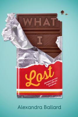 What I Lost by Alexandra Ballard book cover