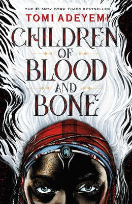 Children of Blood and Bone by Adeyemi, Tomi book cover