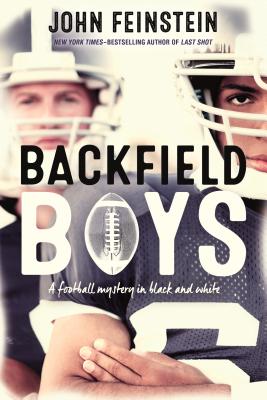 Backfield Boys: A Football Mystery in Black and White by John Feinstein book cover