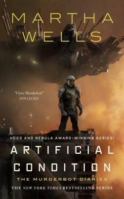 Book cover of Artificial Condition by Wells, Martha