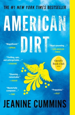 Book cover of American Dirt (Oprah's Book Club) by Cummins, Jeanine