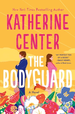 Book cover of The Bodyguard by Center, Katherine