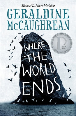 Where the World Ends by Geraldine McCaughrean book cover