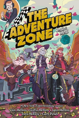 The Adventure Zone: Petals to the Metal by Clint McElroy book cover