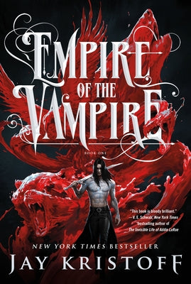 Book cover of Empire of the Vampire: Book One by Kristoff, Jay