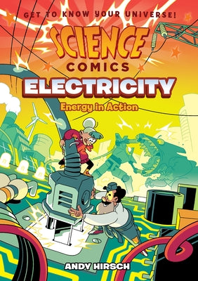 Science Comics: Electricity: Energy in Action by Andy Hirsch book cover
