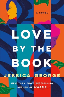 Book cover of Love by the Book by George, Jessica