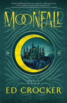 Moonfall: Book Two of the Everlands by Ed Crocker book cover