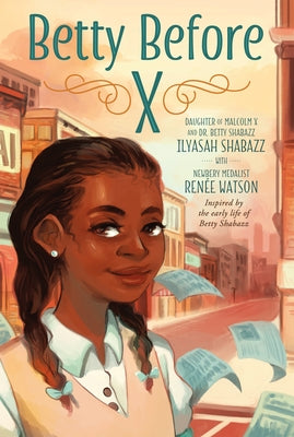 Betty Before X by Ilyasah Shabazz book cover