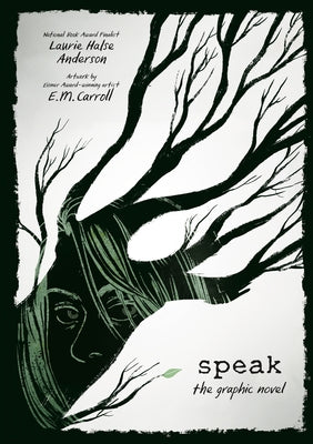 Speak: The Graphic Novel by Laurie Halse Anderson book cover