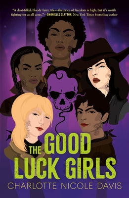 The Good Luck Girls by Charlotte Nicole Davis book cover