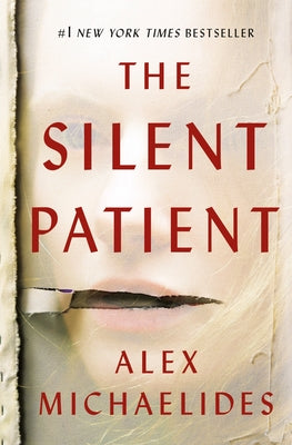 Book cover of The Silent Patient by Michaelides, Alex