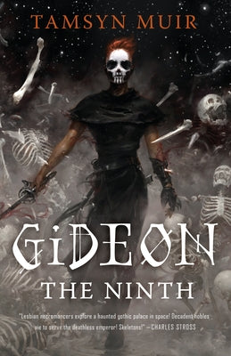 Gideon the Ninth by Muir, Tamsyn book cover