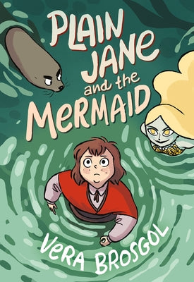 Book cover of Plain Jane and the Mermaid by Brosgol, Vera