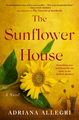 The Sunflower House by Adriana Allegri book cover