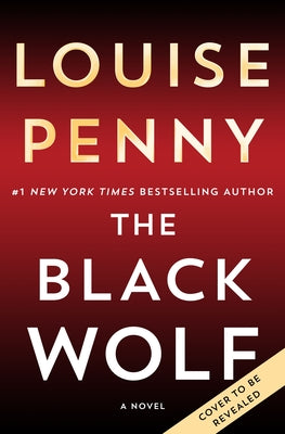 Book cover of The Black Wolf by Penny, Louise