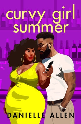 Book cover of Curvy Girl Summer by Allen, Danielle