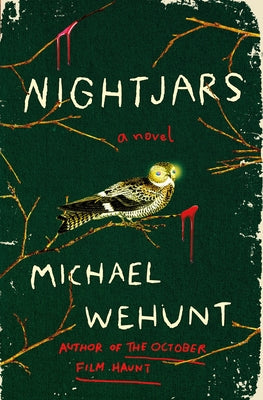 Nightjars by Michael Wehunt book cover