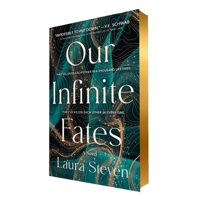 Book cover of Our Infinite Fates: Deluxe Limited Edition by Steven, Laura