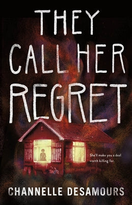 Book cover of They Call Her Regret by Desamours, Channelle