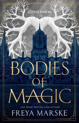 Bodies of Magic by Marske, Freya book cover