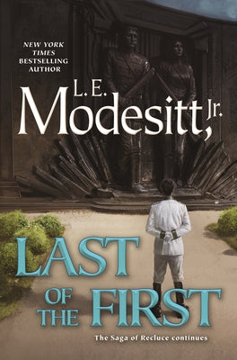 Last of the First by Modesitt, L. E., Jr. book cover