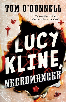 Lucy Kline, Necromancer by O'Donnell, Tom book cover