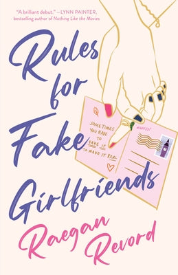 Book cover of Rules for Fake Girlfriends by Revord, Raegan