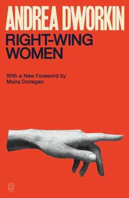 Right-Wing Women by Dworkin, Andrea book cover