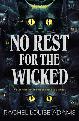 Book cover of No Rest for the Wicked: A Coldren County Novel by Adams, Rachel Louise