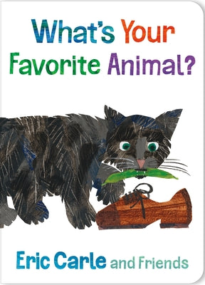 Book cover of What's Your Favorite Animal? by Carle, Eric