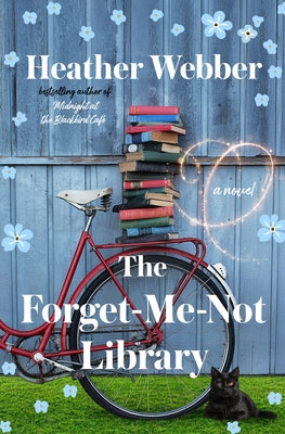 Book cover of The Forget-Me-Not Library by Webber, Heather
