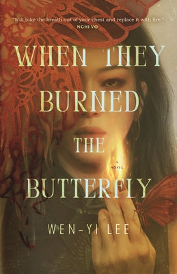 Book cover of When They Burned the Butterfly by Lee, Wen-Yi