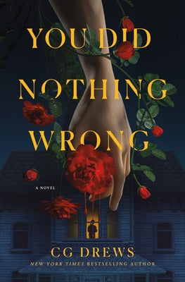 Book cover of You Did Nothing Wrong by Drews, Cg
