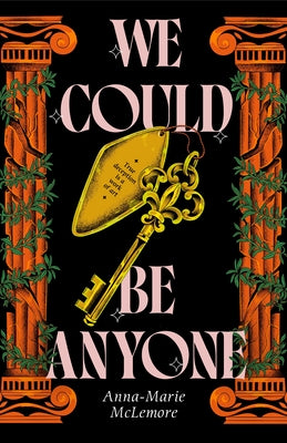 We Could Be Anyone by McLemore, Anna-Marie book cover