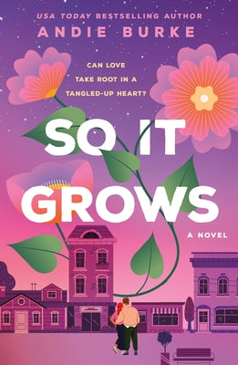 So It Grows by Burke, Andie book cover