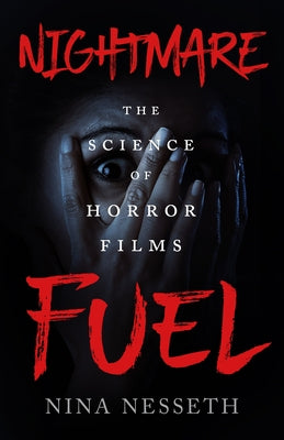 Book cover of Nightmare Fuel by Nesseth, Nina