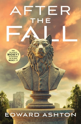 Book cover of After the Fall by Ashton, Edward