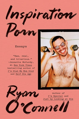 Inspiration Porn: Essays by O'Connell, Ryan book cover