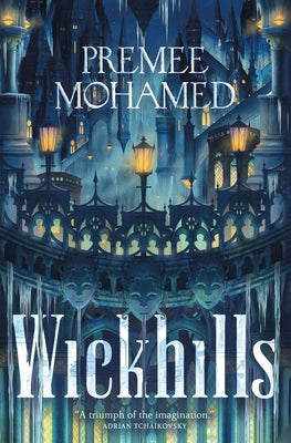 Wickhills by Mohamed, Premee book cover