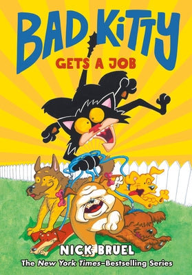 Book cover of Bad Kitty Gets a Job (Graphic Novel) by Bruel, Nick
