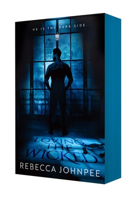 Loving the Wicked: A Dark Mafia Romance by Johnpee, Rebecca book cover