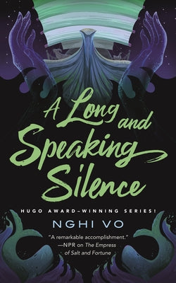 Book cover of A Long and Speaking Silence by Vo, Nghi