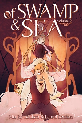 Of Swamp & Sea Volume 2 by Mia Jay Boulton book cover