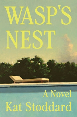Wasp's Nest by Stoddard, Kat book cover