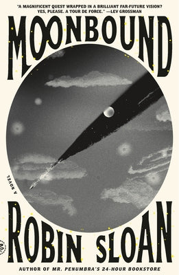 Moonbound by Robin Sloan book cover