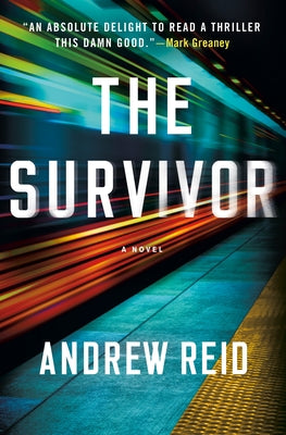 Book cover of The Survivor by Reid, Andrew
