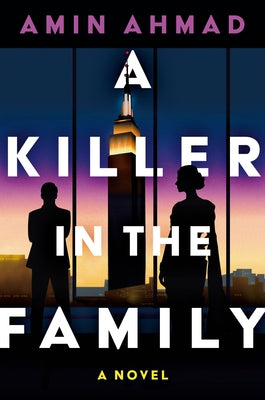 Book cover of A Killer in the Family by Ahmad, Amin