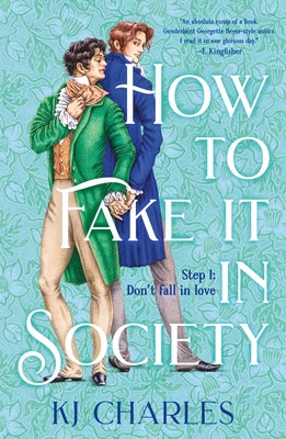 Book cover of How to Fake It in Society by Charles, KJ