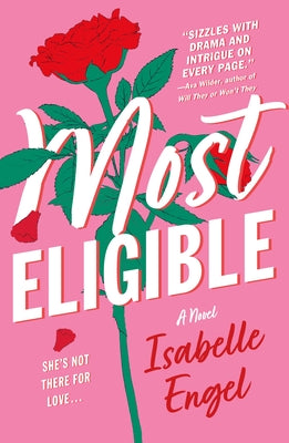 Book cover of Most Eligible by Engel, Isabelle